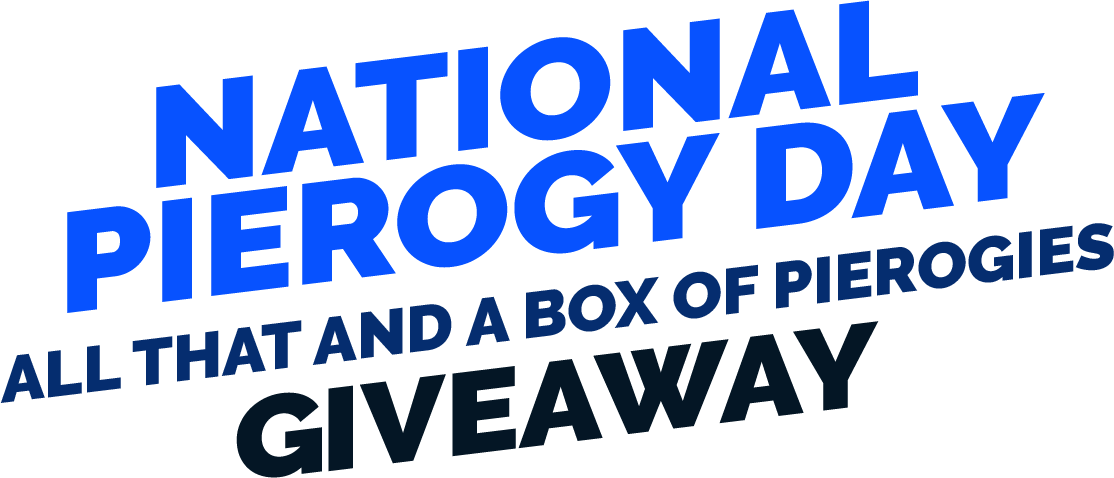 National Pierogy Day All That and a Box of Pierogies Giveaway